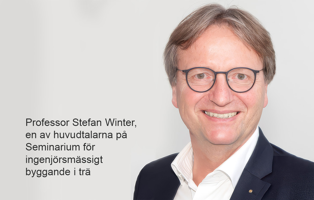 Professor Stefan Winter, en av huvutalarna på Seminarium för ingenjösmässigt byggande i trä.
